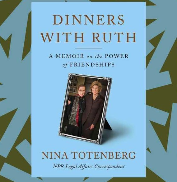 Book cover: framed photo of Nina Totenberg and Ruth Bader-Ginsburg