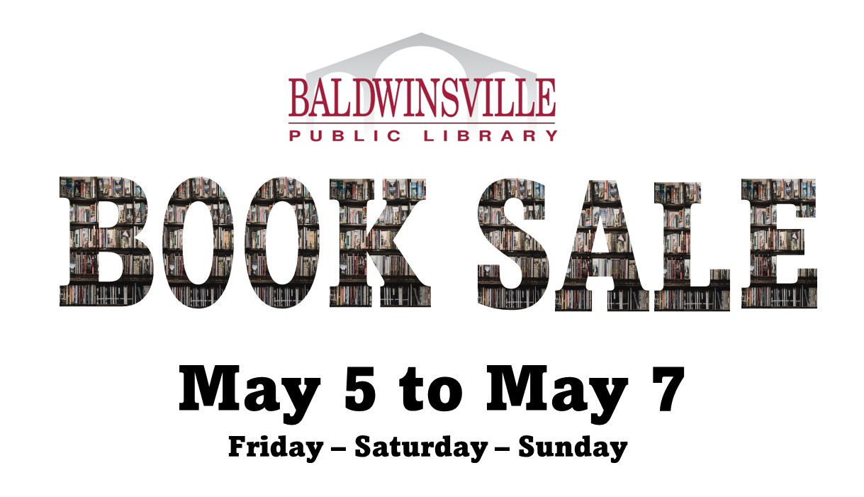 Baldwinsville Library Book Sale May 5 to May 7