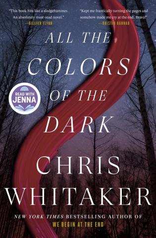 Cover of Chris Whitaker's novel, All the Colors of the Dark. On a background of a starry twilight sky, a ribbon of red paint flows through the middle of the cover top to bottom behind the white text of the title name.