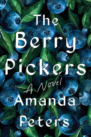 Baldwinsville Evening Book Club - The Berry Pickers by Amanda Peters