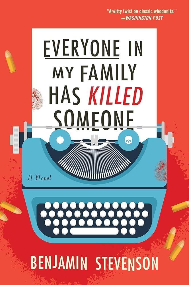 Typewriter with book title typed out on paper: "Everyone in my Family has Killed Someone"