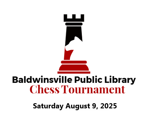 Baldwinsville Public Library Chess Tournament, Saturday August 9, 2025