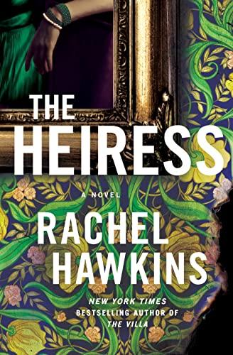 Baldwinsville Evening Book Club - The Heiress by Rachel Hawkins